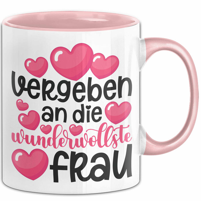Valentinstag Tasse "Vergeben an die wundervollste Frau" Geschenkidee Rosa Trendation
