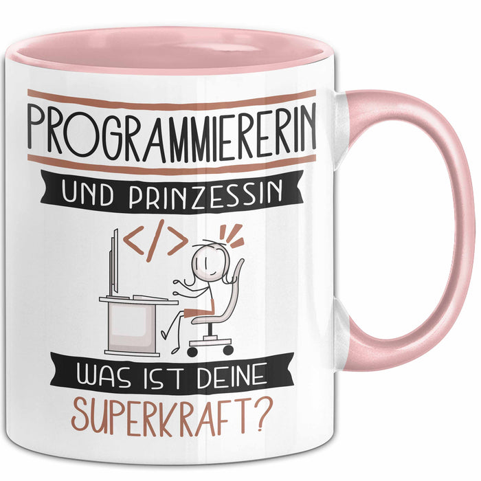 Programmiererin Und Prinzessin Tasse Geschenk Für Eine Programmiererin Geburtstag Was Ist Deine Superkraft Rosa Trendation