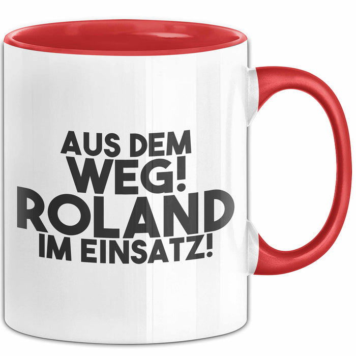 Roland Tasse Aus Dem Weg! Roland Im Einsatz! Geschenk