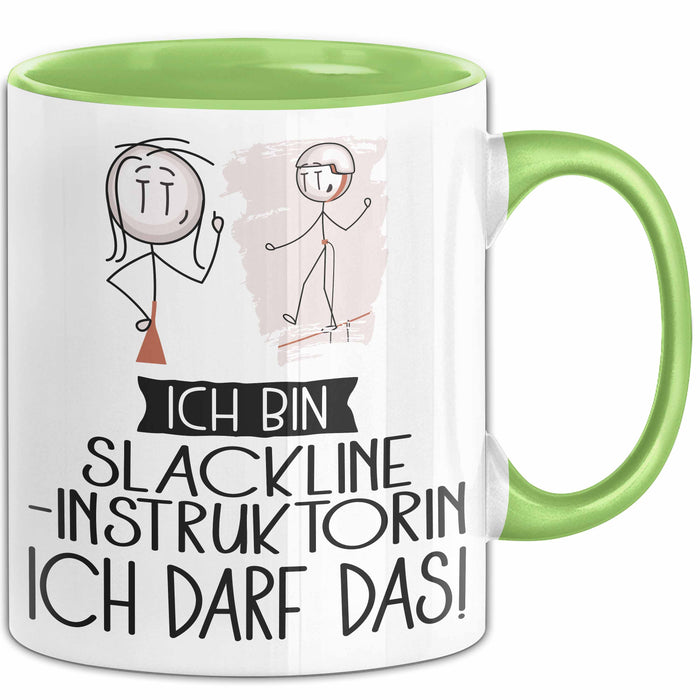Geschenk für Slackline-Instruktorin Tasse Lustige Geschenkidee Geburtstag Ich Bin Slackline-Instruktorin Ich Darf Das Grün Trendation
