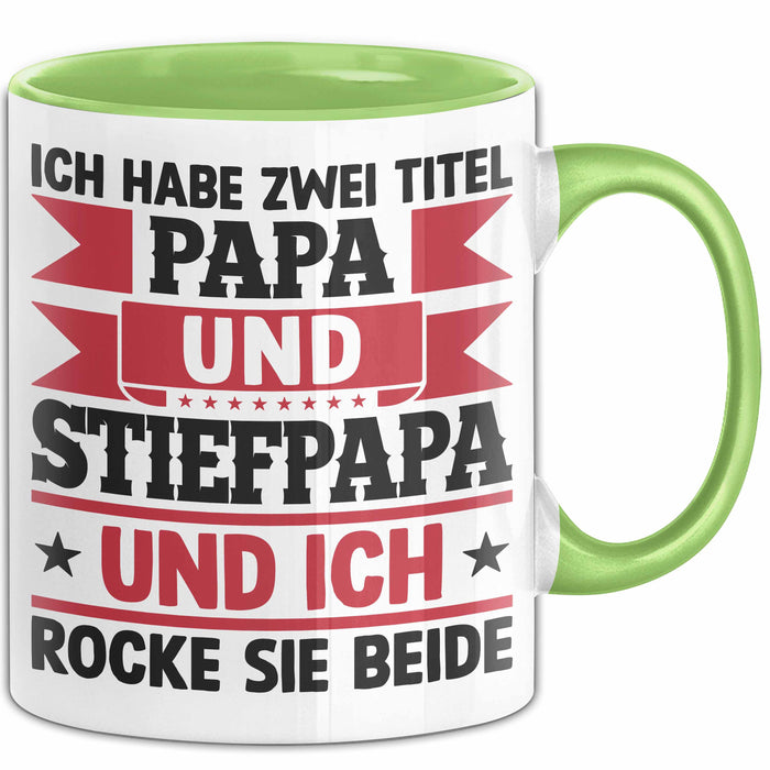 Stiefpapa Papa Tasse Geschenk Vatertag Geschenkidee Ich Habe Zwei Titel Papa Und Stiefpapa Und Ich Rocke Sie Beide Grün Trendation