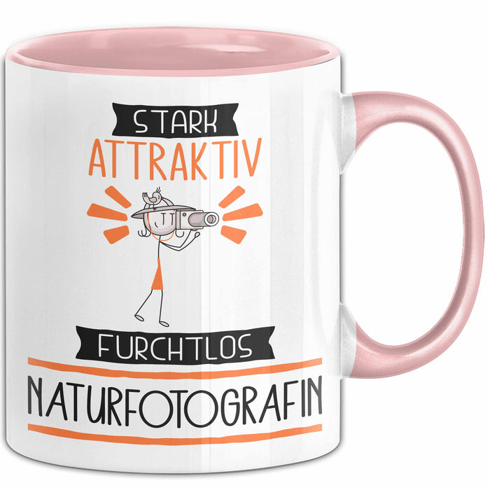 Naturfotografin Tasse Geschenk Becher Stark Attraktiv Furchtlos Naturfotografin Lustige Geschenkidee Rosa Trendation
