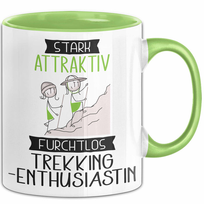 Trekking-Enthusiastin Tasse Geschenk Becher Stark Attraktiv Furchtlos Trekking-Enthusiastin Lustige Geschenkidee Grün Trendation