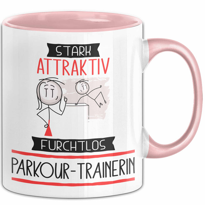Parkour-Trainerin Tasse Geschenk Becher Stark Attraktiv Furchtlos Parkour-Trainerin Lustige Geschenkidee Rosa Trendation