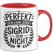 Sigrid Tasse Geschenk Perfekt Sein Kann Jeder Geschenkidee Geburtstag Rot Trendation