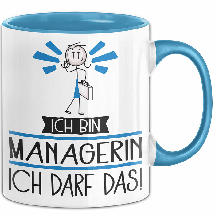 Geschenk für Managerin Tasse Lustige Geschenkidee Geburtstag Ich Bin Managerin Ich Darf Das Blau Trendation