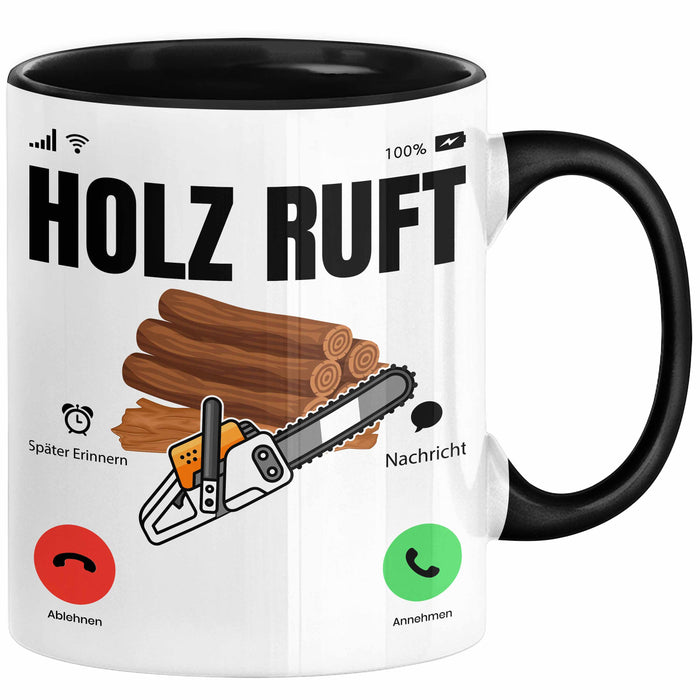 Holzarbeiter Schreiner Tischler Geschenk Tasse Holz Ruft An Holzarbeit Waldarbeiter Kaffee-Becher Schwarz Trendation