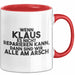 Klaus Tasse Wenn Klaus Nicht Repariert, Sind Wir Am Arsch Geschenk Rot Trendation