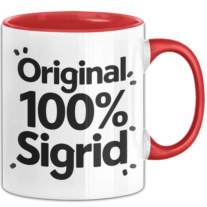 Sigrid Tasse Geschenk Original 100% Sigrid Geschenkidee Geburtstag Rot Trendation