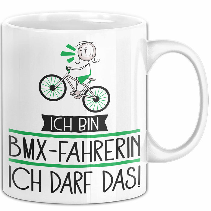 Geschenk für BMX-Fahrerin Tasse Lustige Geschenkidee Geburtstag Ich Bin BMX-Fahrerin Ich Darf Das Weiß Trendation