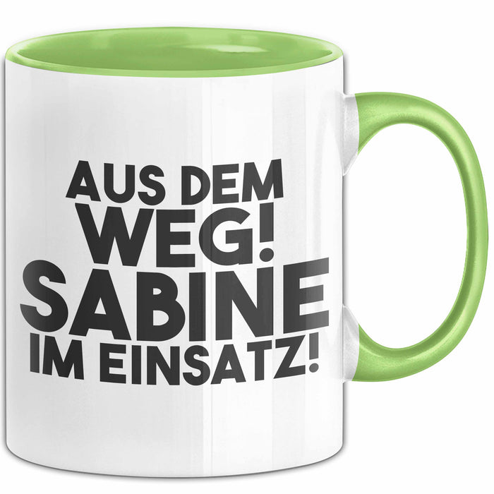 Sabine Tasse Aus Dem Weg! Sabine Im Einsatz! Geschenk