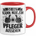 Krankenschwester Pflege Betreuung Tasse Geschenk Lustige Geschenkidee Spruch So Gut Kann Nur Ein Pfleger Aussehen Rot Trendation