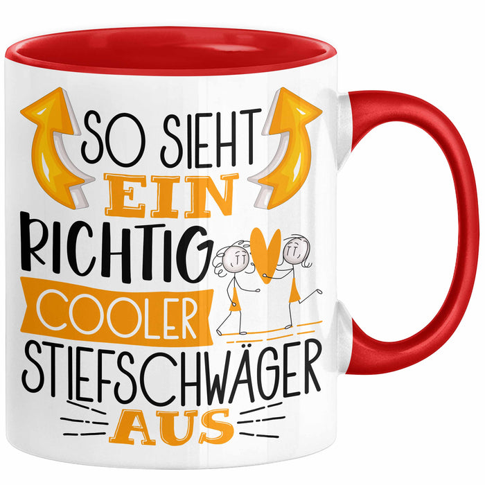 So Sieht Ein Richtig Cooler Stiefschwäger Aus Geschenk Tasse Lustiger Spruch Geschenkidee Rot Trendation