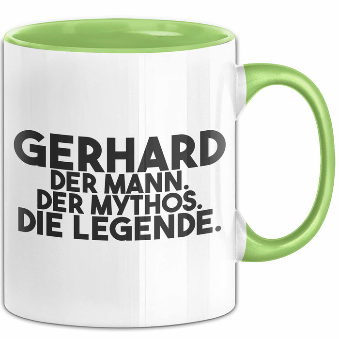 Gerhard Tasse Gerhard – Der Mann. Der Mythos. Die Legende. Geschenk