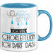 Geschenk für Chorleiterin Tasse Lustige Geschenkidee Geburtstag Ich Bin Chorleiterin Ich Darf Das Blau Trendation