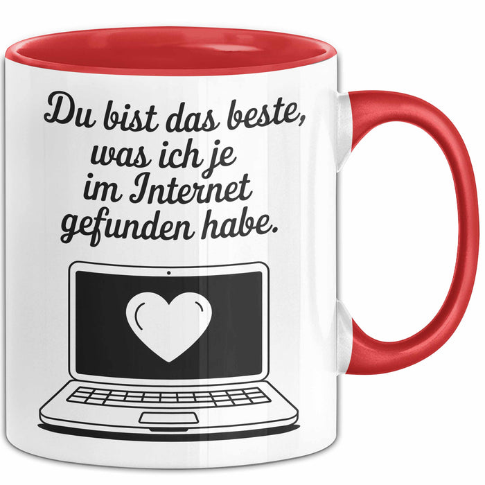 Sarkastischer Sarkasmus Tasse Geschenk Lustige Geschenkidee Spruch Du Bist Das Beste Was Ich Je Im Internet Gefunden Habe Rot Trendation