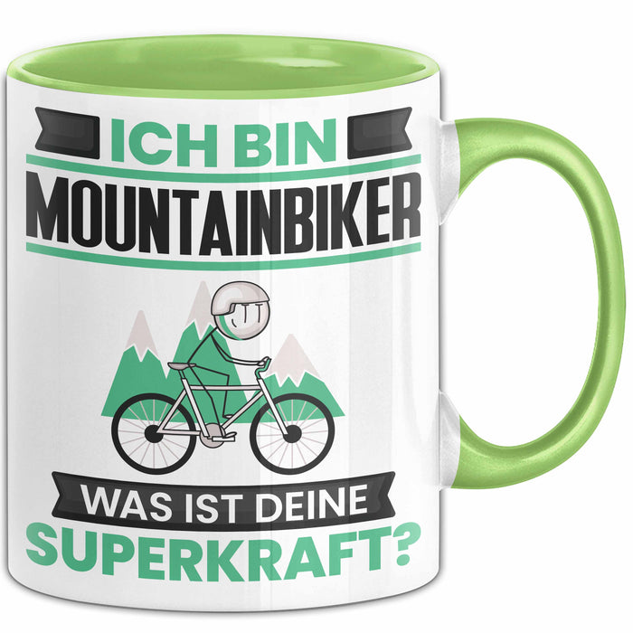 Mountainbiker Tasse Geschenk für Mountainbiker Geburtstag Lustiger Spruch Kaffee-Becher Was Ist Deine Superkraft Grün Trendation