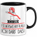 Geschenk für Feuerwehrfrau Tasse Lustige Geschenkidee Geburtstag Ich Bin Feuerwehrfrau Ich Darf Das Trendation