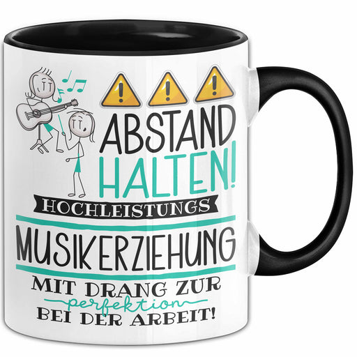 Musikerziehung Tasse Geschenk Lustig Abstand Halten Hochleistungs-Musikerziehung Mit Drang Zur Perfektion Bei Der Arbeit Trendation