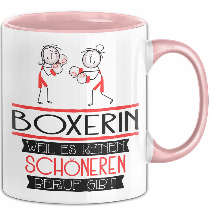 Boxerin Weil Es Keinen Schöneren Beruf Gibt Tasse Geschenk für Eine Boxerin Lustig Rosa Trendation