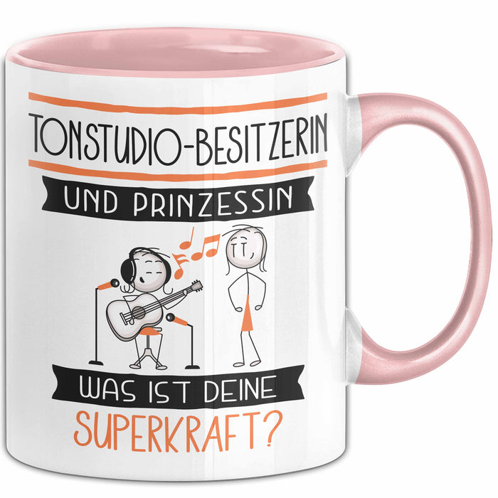 Tonstudio-Besitzerin Und Prinzessin Tasse Geschenk Für Eine Tonstudio-Besitzerin Geburtstag Was Ist Deine Superkraft Rosa Trendation