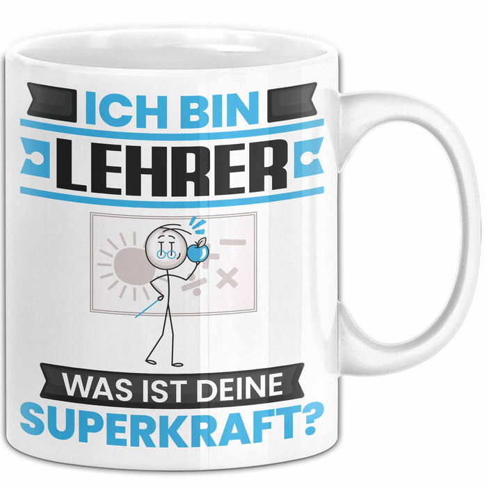 Lehrer Tasse Geschenk für Lehrer Geburtstag Lustiger Spruch Kaffee-Becher Was Ist Deine Superkraft Weiß Trendation