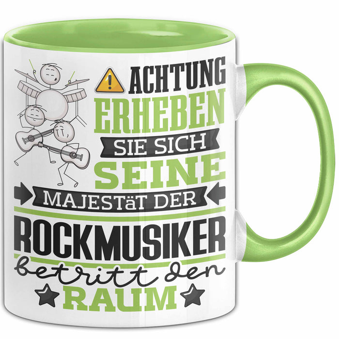Rockmusiker Geschenk Tasse Lustiger Spruch Erheben Sie Sich Der Rockmusiker Betritt den Raum Grün Trendation