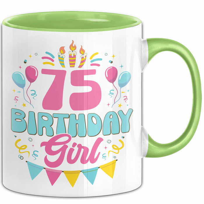 75. Geburtstag Tasse Frauen Mädchen Geschenkidee Lustig 75 Birthday Girl Lustiger Spruch Mutter Mama Oma Grün Trendation