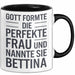 Bettina Tasse Geschenk Gott Formte Die Perfekte Frau Bettina Geschenkidee Schwarz Trendation