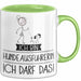 Geschenk für Hundeausführerin Tasse Lustige Geschenkidee Geburtstag Ich Bin Hundeausführerin Ich Darf Das Grün Trendation