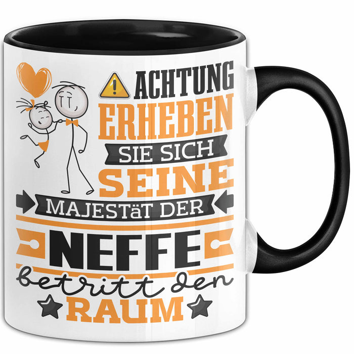 Neffe Geschenk Tasse Lustiger Spruch Erheben Sie Sich Der Neffe Betritt den Raum Schwarz Trendation