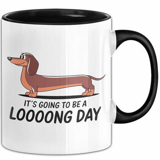 Dackel Tasse Geschenk It's Going To Be A Loooong Day Geschenkidee Geburtstag Hundefreund Trendation