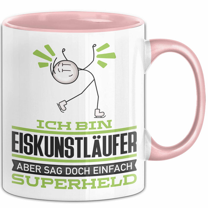 Eiskunstläufer Geschenk Tasse Ich Bin Eiskunstläufer Aber Sag Doch Einfach Superheld Lustige Geschenkdiee für Eiskunstläufer Kaffee-Becher Rosa Trendation