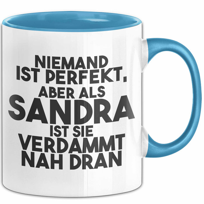 Sandra Tasse Niemand Ist Perfekt, Aber Als Sandra Ist Sie Verdammt Nah Dran