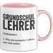 Grundschullehrer Wertschätzung Tasse Geschenk Lustige Geschenkidee Spruch Grundschullehrer Rosa Trendation