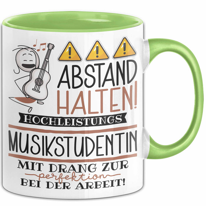 Musikstudentin Tasse Geschenk Lustig Abstand Halten Hochleistungs-Musikstudentin Mit Drang Zur Perfektion Bei Der Arbeit Grün Trendation