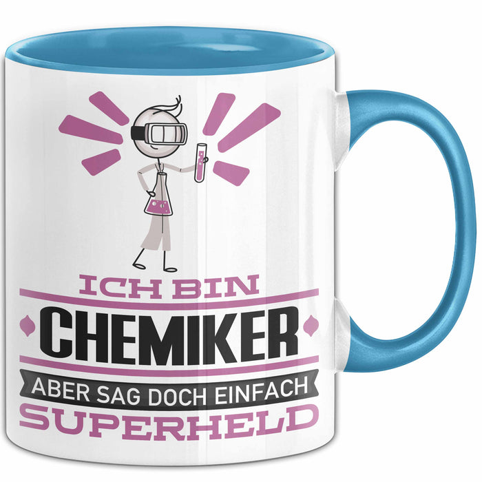 Chemiker Geschenk Tasse Ich Bin Chemiker Aber Sag Doch Einfach Superheld Lustige Geschenkdiee für Chemiker Kaffee-Becher Blau Trendation
