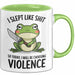 Frosch Tasse Geschenk I Slept Like Shit Choosing Violence Geschenkidee Lustig Grün Trendation