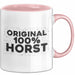 Horst Tasse Original 100% Horst Geschenk Rosa Trendation
