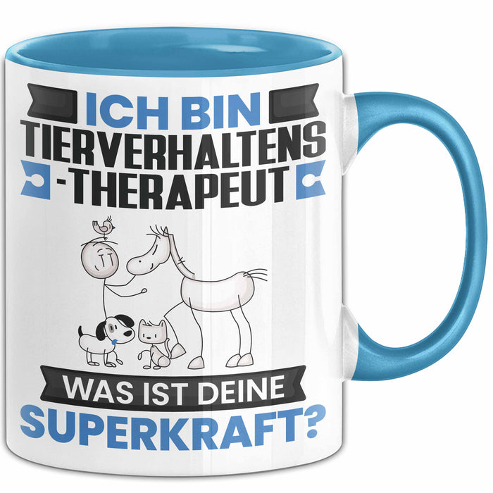 Tierverhaltenstherapeut Tasse Geschenk für Tierverhaltenstherapeut Geburtstag Lustiger Spruch Kaffee-Becher Was Ist Deine Superkraft Blau Trendation