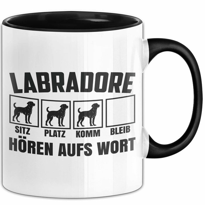 Labradore Hören Aufs Wort Tasse Geschenk Labrador Besitzer Mama Becher Trendation