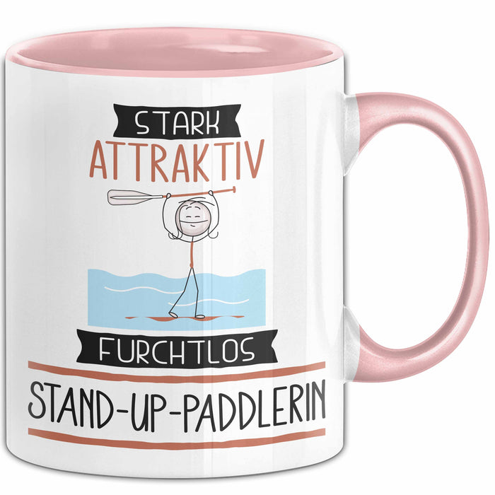 Stand-Up-Paddlerin Tasse Geschenk Becher Stark Attraktiv Furchtlos Stand-Up-Paddlerin Lustige Geschenkidee Rosa Trendation
