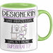 Designerin Und Prinzessin Tasse Geschenk Für Eine Designerin Geburtstag Was Ist Deine Superkraft Grün Trendation