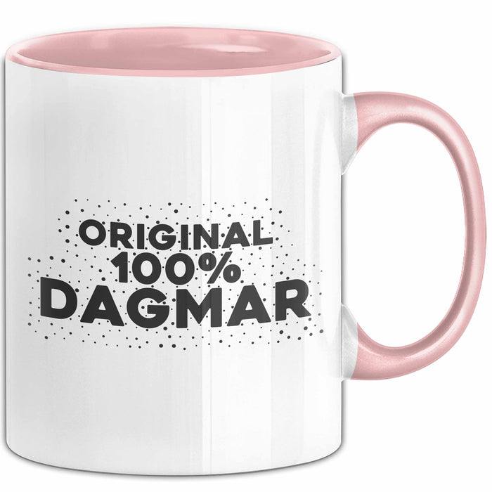 Dagmar Tasse Original 100% Dagmar Geschenk Rosa Trendation