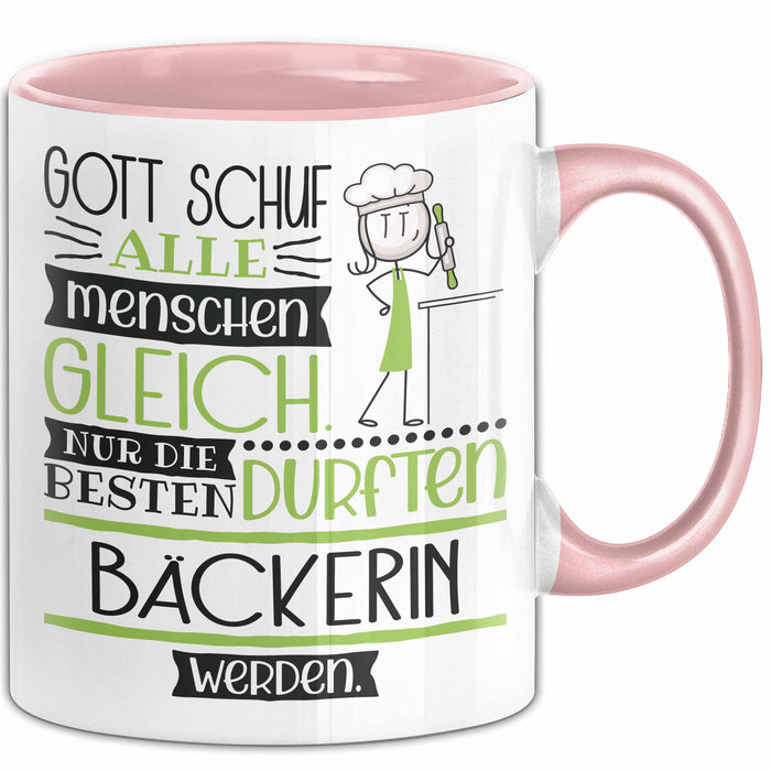 Bäckerin Geschenk Becher Tasse Gott Schuf Alle Menschen Gleich Nur Die Besten Durfeten Bäckerin Werden Geschenkidee Lustig Rosa Trendation