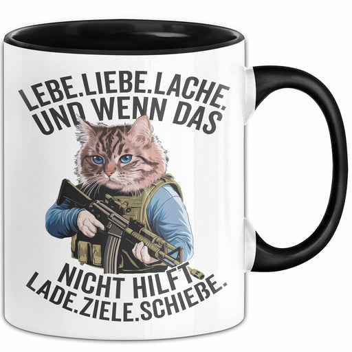 Sarkastische Katze Tasse Geschenk Lustige Geschenkidee Lebe Liebe Lache Schwarz Trendation