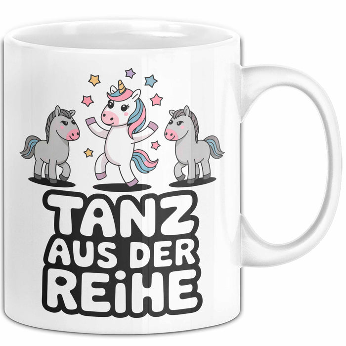Tänzer Tanzendes Einhorn Tasse Geschenk Lustige Geschenkidee Spruch Tanz Aus Der Reihe Weiß Trendation