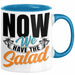 Now We Have The Salad Tasse Geschenk Deutsch Englisch Wortspiel Blau Trendation