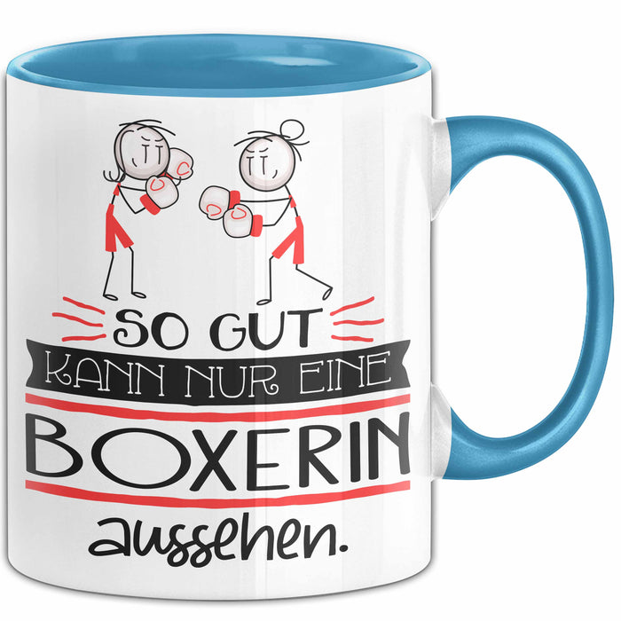 Boxerin Geschenk Tasse So Gut Kann Nur Eine Boxerin Aussehen Geschenkidee Geburtstag Weihnachten Lustig Blau Trendation