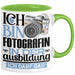 Fotografin Ausbildung Start Geschenk Tasse Ich Bin Fotografin In Der Ausbildung Ich Darf Das Kaffee-Becher Geschenkidee Grün Trendation